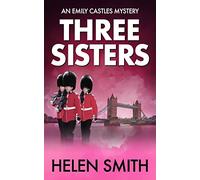 Three Sisters (Emily Castles Mysteries)