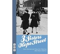 Three Sisters on Hope Street (NHB Modern Plays)