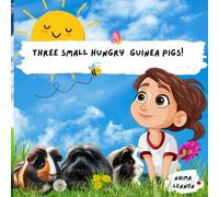 Three Small Hungry Guinea Pigs