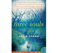 Three Souls: A Novel (P.S.)