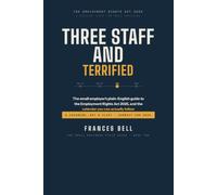 Three Staff and Terrified: The Small Employer's Plain-English Guide to the Employment Rights Act 2025, and the Calendar You Can Actually Follow