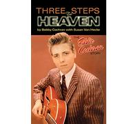 Three Steps to Heaven: The Eddie Cochran Story