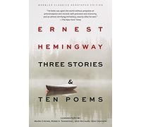 Three Stories & Ten Poems (Warbler Classics Annotated Edition)