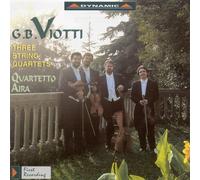 Three String Quartets (Quartetto Aira)