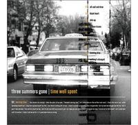 Three Summers Gone - Time Well Spent