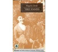 Three Summers (Modern Greek Writers Series)