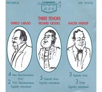 THREE TENORS: CARUSO , RICHARD CROOKS, WALTER WIDDOP -