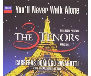 Three Tenors - Youll Never Walk Alone