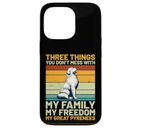 Three Things You Don’t Mess With Great Pyrenees Retro Design Case for iPhone 13 Pro