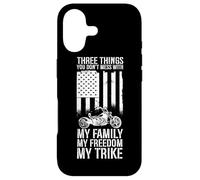 Three Things You Don't Mess With My Family Freedom My Trike Case for iPhone 17