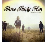 THREE THIRTY PLAN - What Lies Ahead