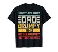 Three Titles Dad Grandad & Great Grandad and I Rock Them all T-Shirt