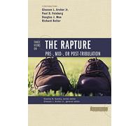Three Views on the Rapture