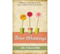 Three Weddings