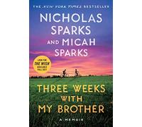 Three Weeks with My Brother