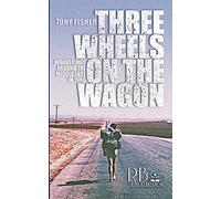 Three Wheels on the Wagon