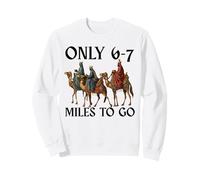 Three Wise Men on Camels Vintage Art 6-7 Miles To Go Sweatshirt