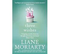 Three Wishes