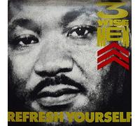 Three Wize Men - Refresh Yourself