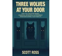 Three Wolves at Your Door