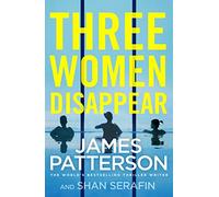 Three Women Disappear