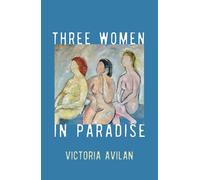 Three Women in Paradise