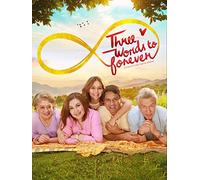 Three Words To Forever