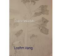 Three Worlds (Parts 7-9): 3 (Puzzle Pieces Piecing Together)