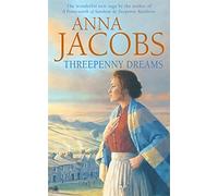 Threepenny Dreams by Anna Jacobs (2005-02-14)
