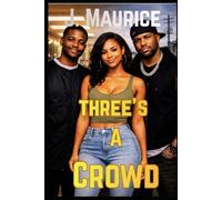 Three's A Crowd
