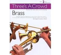 THREE'S A CROWD BOOK 2 BRASS