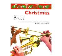Three's A Crowd Christmas Brass: Easy Intermediate (One-Two-Three! Christmas)