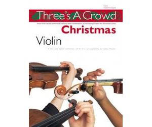 Three's A Crowd: Christmas Violin