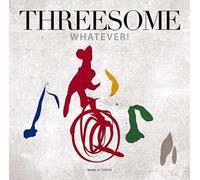THREESOME-WHATEVER-JAPAN HYBRID SACD
