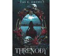 Threnody: 1 (The Salt and Song Duology)