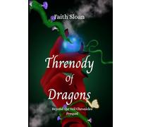 Threnody of Dragons (Beyond the Veil Chronicles)