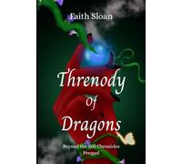 Threnody of Dragons (Beyond the Veil Chronicles)