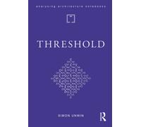 Threshold : neither outside nor in