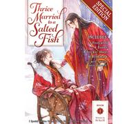 Thrice Married to a Salted Fish (Novel) Vol. 1 (Special Edition)