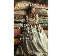 Thrice Upon a Time in Fairyland (Tales From Fairy Land)