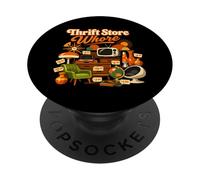 Thrift Store Whore Antique Collector Design Lover Secondhand PopSockets Adhesive PopGrip