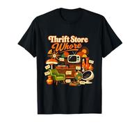 Thrift Store Whore Antique Collector Design Lover Secondhand T-Shirt