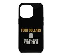 Thrifting - Four Dollars And The Tag Is Still - Second Hand Case for iPhone 13 Pro