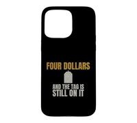 Thrifting - Four Dollars And The Tag Is Still - Second Hand Case for iPhone 15 Pro Max