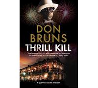 Thrill Kill: A Voodoo Mystery Set in New Orleans: 2 (A Quentin Archer Mystery)