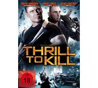 Thrill to kill (DVD) (FSK 18)