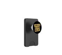 Thrilled Beyond Belief Funny Sarcasm Adult Moody Adult Humor PopSockets PopWallet for MagSafe