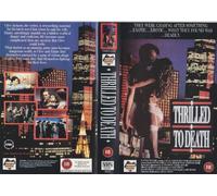 Thrilled To Death (Video TApe/PAL) 1989