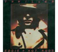 Thriller By Eddie & The Hot Rods (2002-03-25)