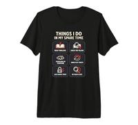 Thriller Reader Things I Do in My Spare Time Book Lover Premium T-Shirt